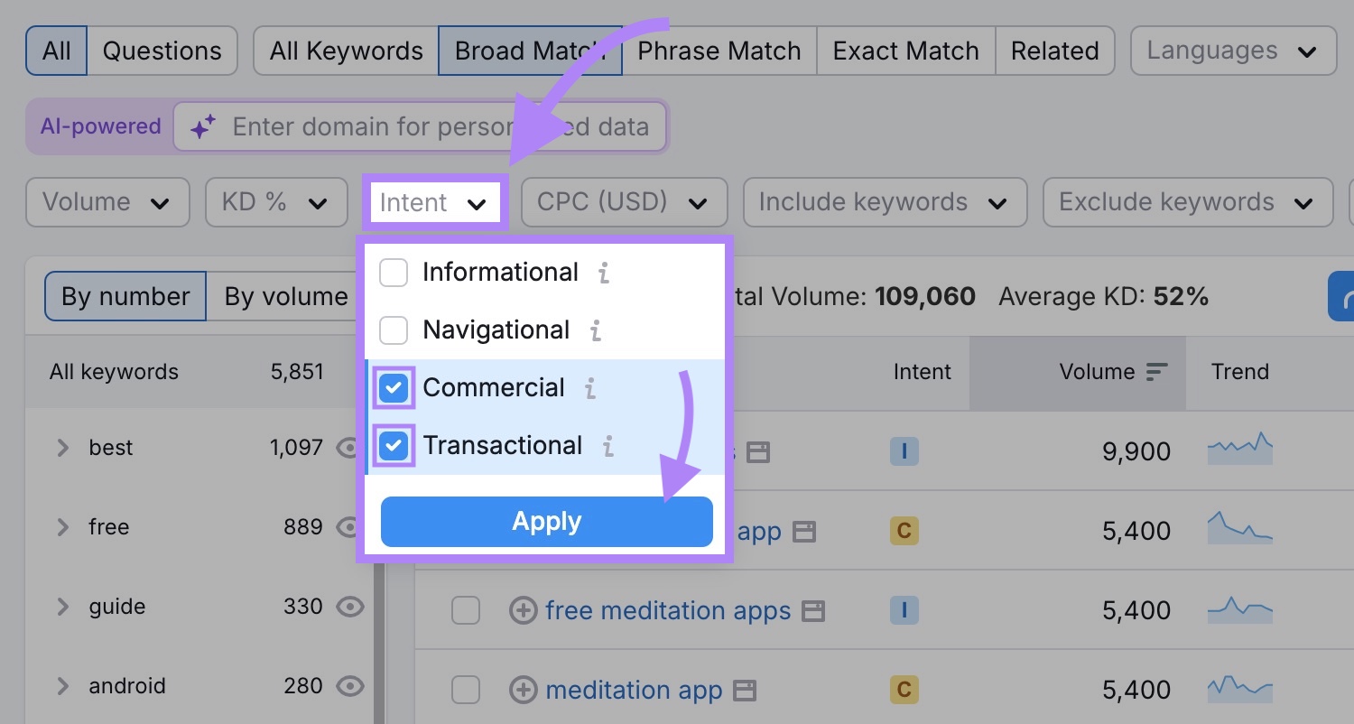 Applying the intent filter on the Keyword Magic Tool by selecting the option to show only commercial and transactional keywords.